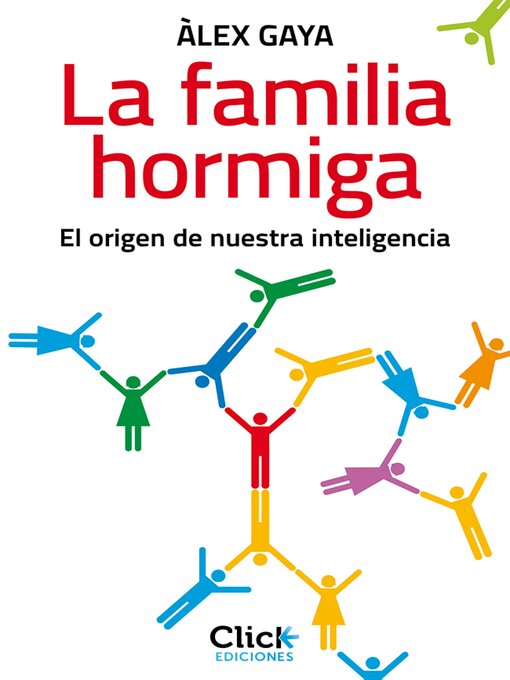 Title details for La familia hormiga by Alejandro Gaya Cortés - Available